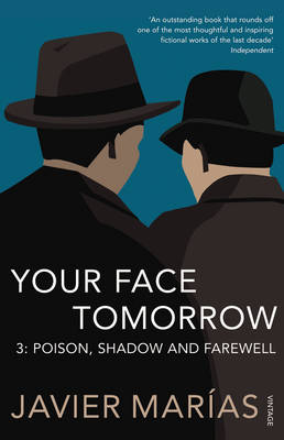 Your Face Tomorrow: Poison, Shadow and Farewell v. 3