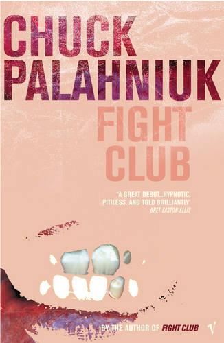 Fight Club by Chuck Palahniuk | Foyles