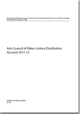Arts Council of Wales lottery distribution account 2011-12