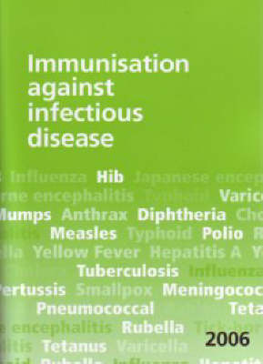 Immunisation Against Infectious Diseases