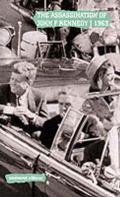The Assassination of John F.Kennedy, 1963