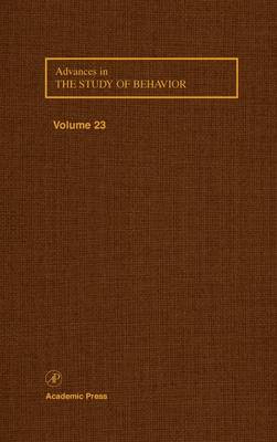 Advances in the Study of Behavior: Volume 23