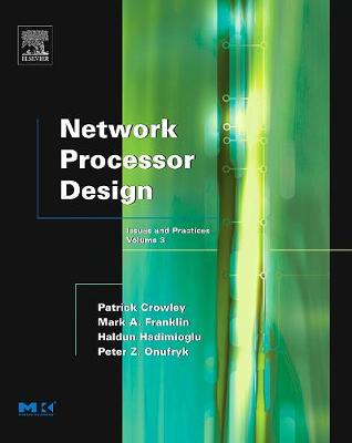 Network Processor Design Volume 3
