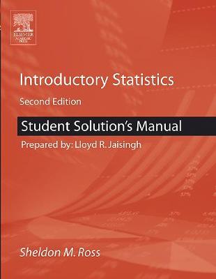 Student Solutions Manual for Introductory Statistics