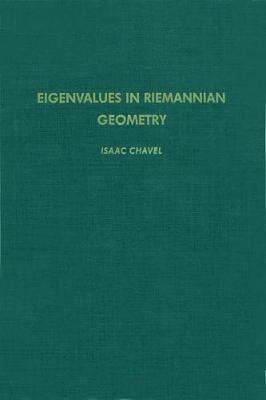 Eigenvalues in Riemannian Geometry Volume 115