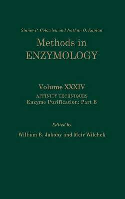 Affinity Techniques - Enzyme Purification: Part B Volume 34