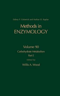 Carbohydrate Metabolism, Part E: Volume 90