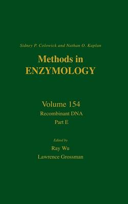 Recombinant DNA, Part E: Volume 154