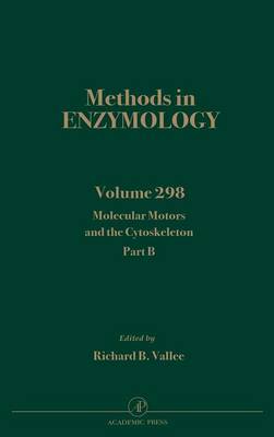 Molecular Motors and the Cytoskeleton, Part B: Volume 298