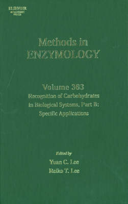 Recognition of Carbohydrates in Biological Systems, Part B: Specific Applications Volume 363