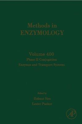 Phase II Conjugation Enzymes and Transport Systems Volume 400