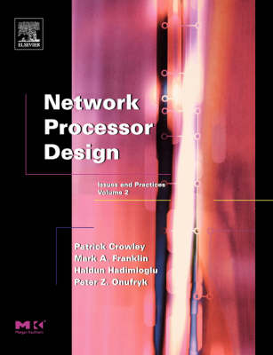 Network Processor Design Volume 2