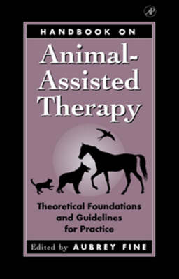Handbook on Animal Assisted Therapy