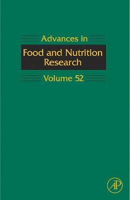 Advances in Food and Nutrition Research: Volume 52