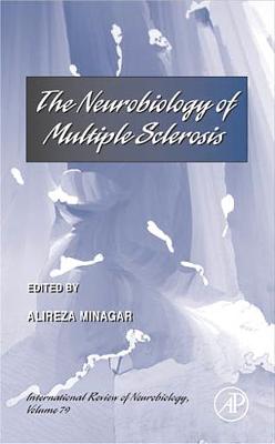 The Neurobiology of Multiple Sclerosis Volume 79