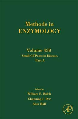 Small GTPases in Disease, Part A Volume 438