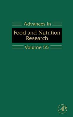 Advances in Food and Nutrition Research: Volume 55