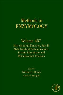 Mitochondrial Function, Part B Volume 457