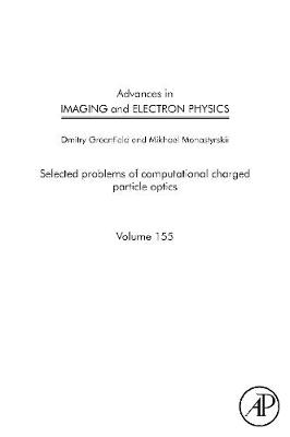 Advances in Imaging and Electron Physics Volume 155