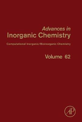 Theoretical and Computational Inorganic Chemistry: Volume 62