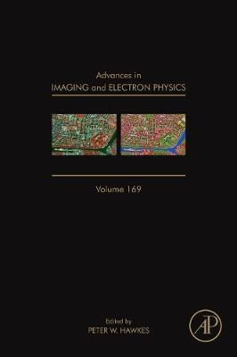 Advances in Imaging and Electron Physics Volume 169