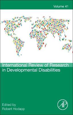 International Review of Research in Developmental Disabilities: Volume 41