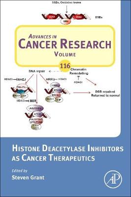 Histone Deacetylase Inhibitors as Cancer Therapeutics Volume 116