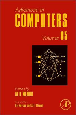 Advances in Computers: Volume 85
