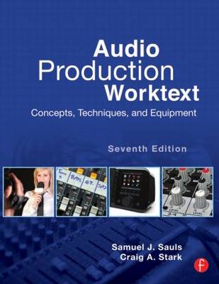 Audio Production Worktext