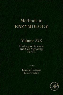 Hydrogen Peroxide and Cell Signaling, Part C Volume 528