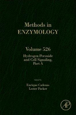 Hydrogen Peroxide and Cell Signaling, Part A Volume 526