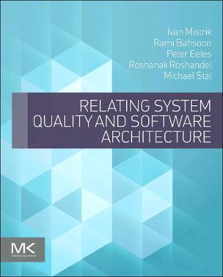 Relating System Quality and Software Architecture