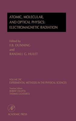 Electromagnetic Radiation: Atomic, Molecular, and Optical Physics: Volume 29C