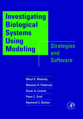 Investigating Biological Systems Using Modeling