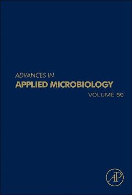 Advances in Applied Microbiology Volume 89