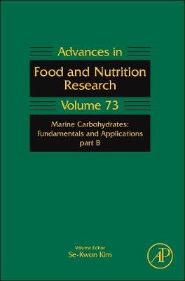 Marine Carbohydrates: Fundamentals and Applications, Part B Volume 73