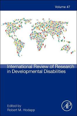 International Review of Research in Developmental Disabilities Volume 47