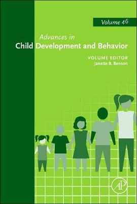 Advances in Child Development and Behavior: Volume 46