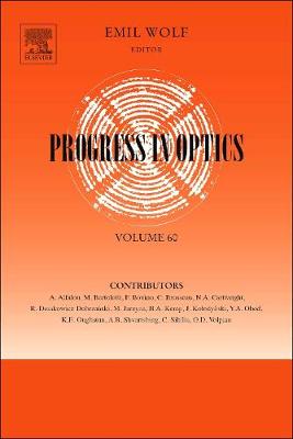 Progress in Optics Volume 60