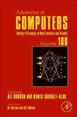 Energy Efficiency in Data Centers and Clouds Volume 100