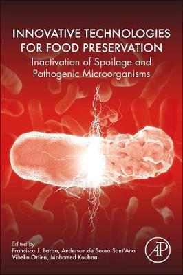 Innovative Technologies for Food Preservation
