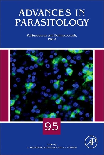 Echinococcus and Echinococcosis, Part A Volume 95