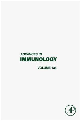 Advances in Immunology Volume 134