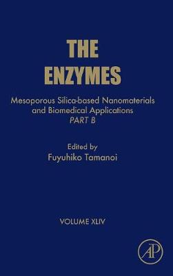 Mesoporous Silica-based Nanomaterials and Biomedical Applications - Part B Volume 44