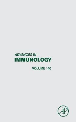 Advances in Immunology Volume 140