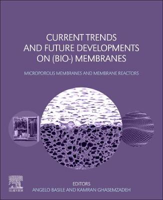Current Trends and Future Developments on (Bio-) Membranes