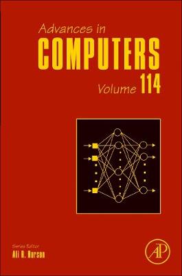 Advances in Computers Volume 114