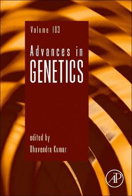 Advances in Genetics Volume 103