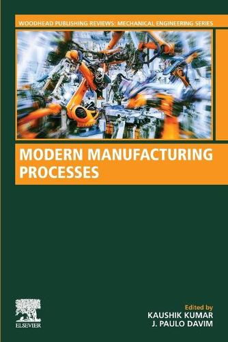 Modern Manufacturing Processes