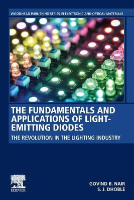 The Fundamentals and Applications of Light-Emitting Diodes